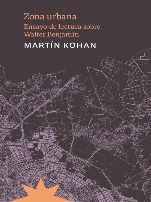 Title details for Zona urbana by Martín Kohan - Available
